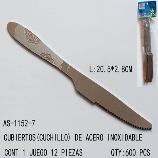 [AS-1152-7 [600 PZS/CAJA]] [AS-1152-7] CUBIERTOS(CUCHILLO)L:20.5*2.8 CONT 1 JUEGO 12 PIEZAS