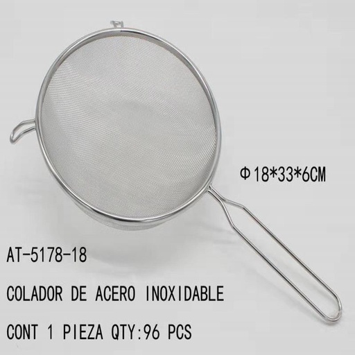 [AT-5178-18 [96 PZS/CAJA]] [AT-5178-18] COLADOR DE ACERO INOXIDABLE